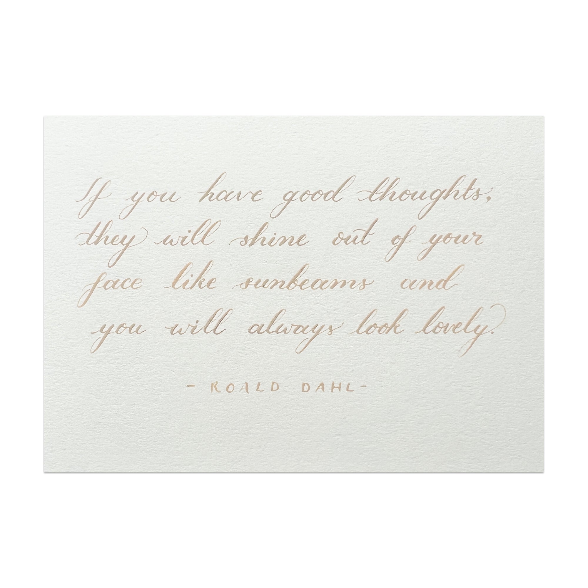 Quote Card : If you have good thoughts...